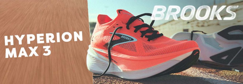 BROOKS HYPERION MAX 3