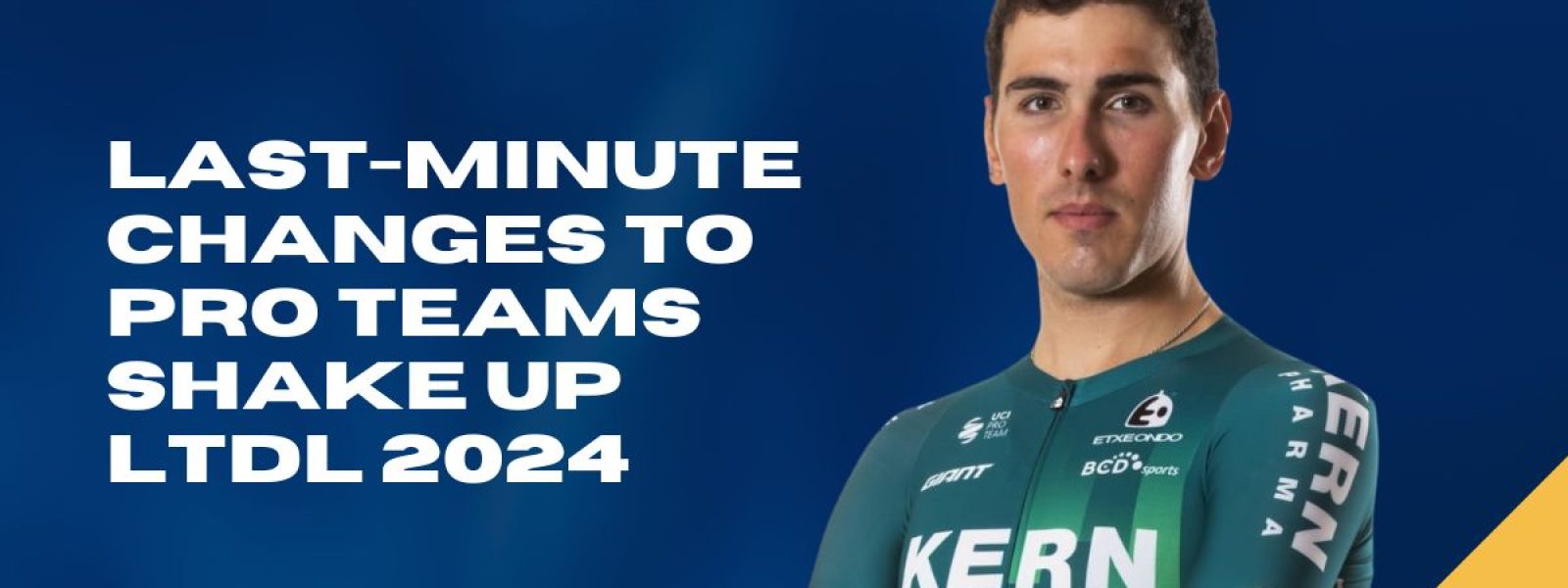 Last-Minute Changes to Pro Teams Shake Up LTdL 2024